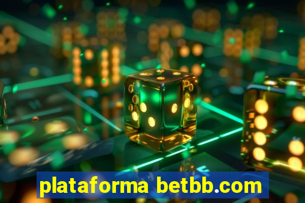 plataforma betbb.com